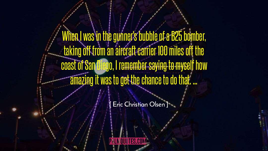 Christian Schools quotes by Eric Christian Olsen