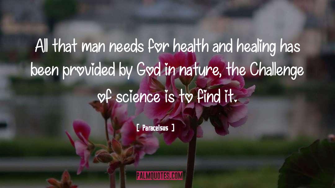 Christian Science Healing quotes by Paracelsus