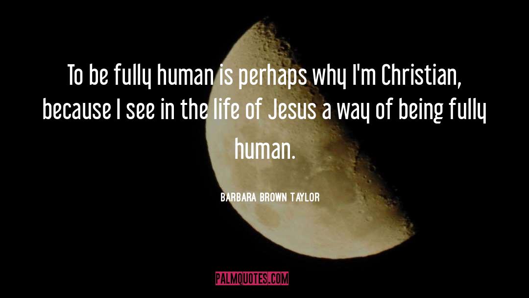 Christian Science quotes by Barbara Brown Taylor