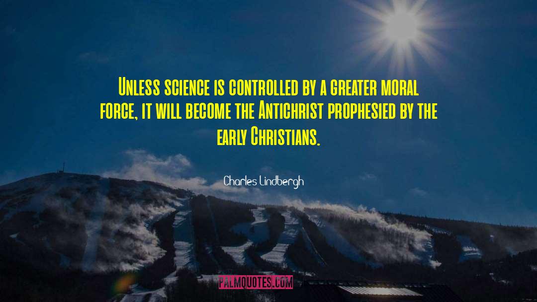 Christian Science quotes by Charles Lindbergh