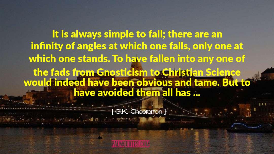 Christian Science quotes by G.K. Chesterton