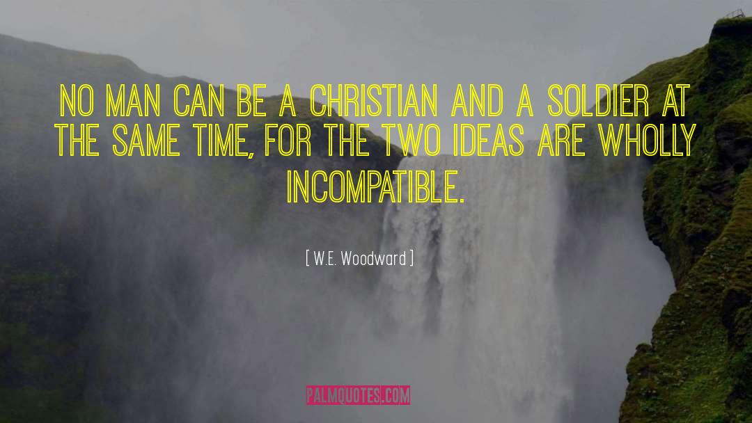 Christian Sermons quotes by W.E. Woodward