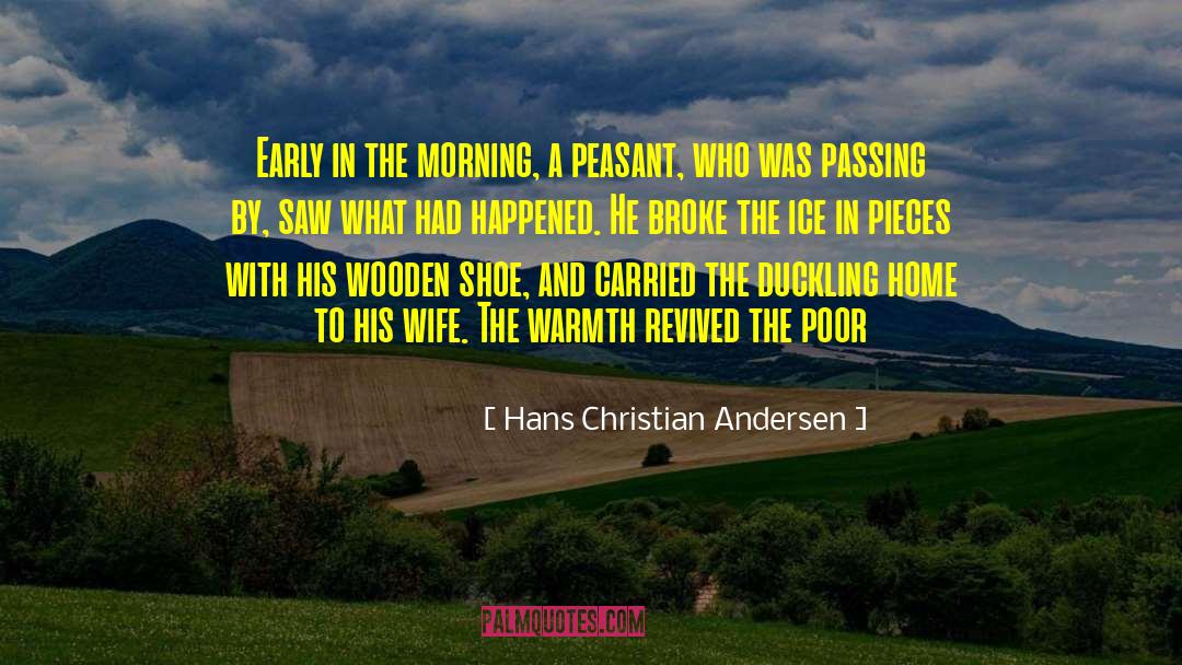 Christian Singleness quotes by Hans Christian Andersen