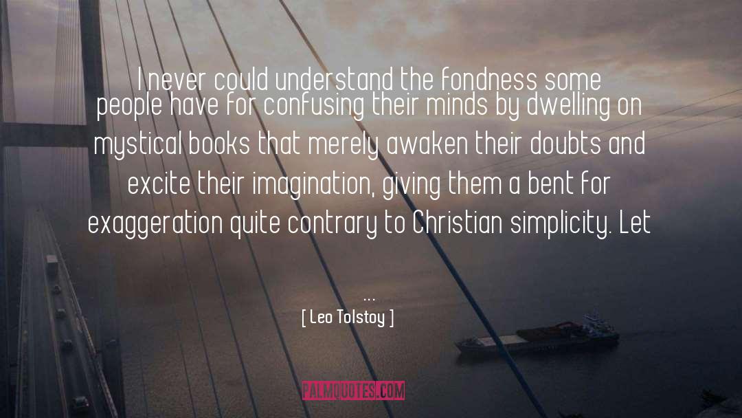 Christian Spirituality quotes by Leo Tolstoy