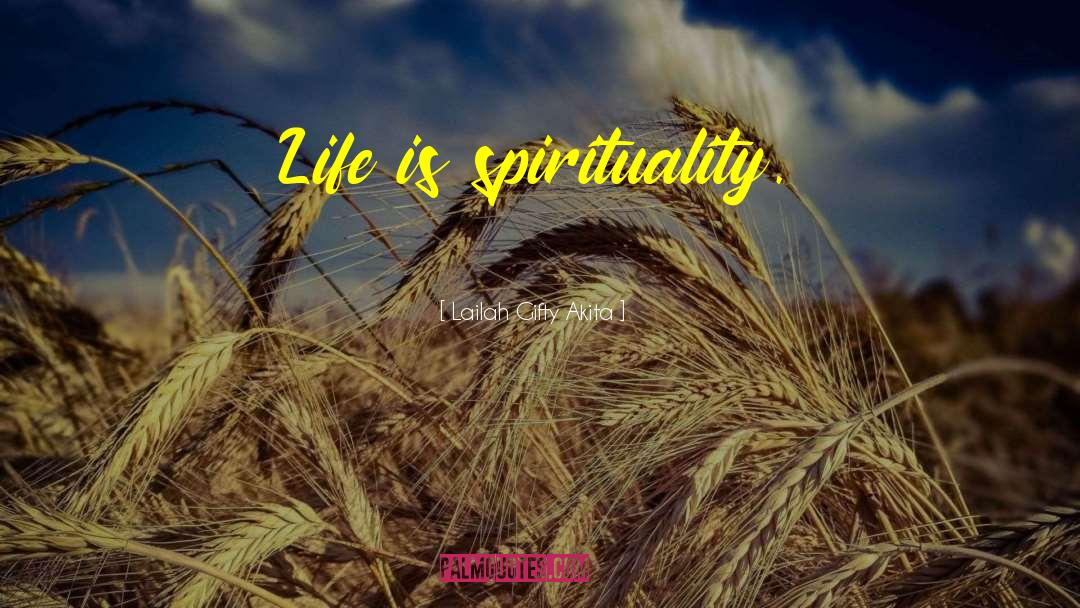 Christian Spirituality quotes by Lailah Gifty Akita