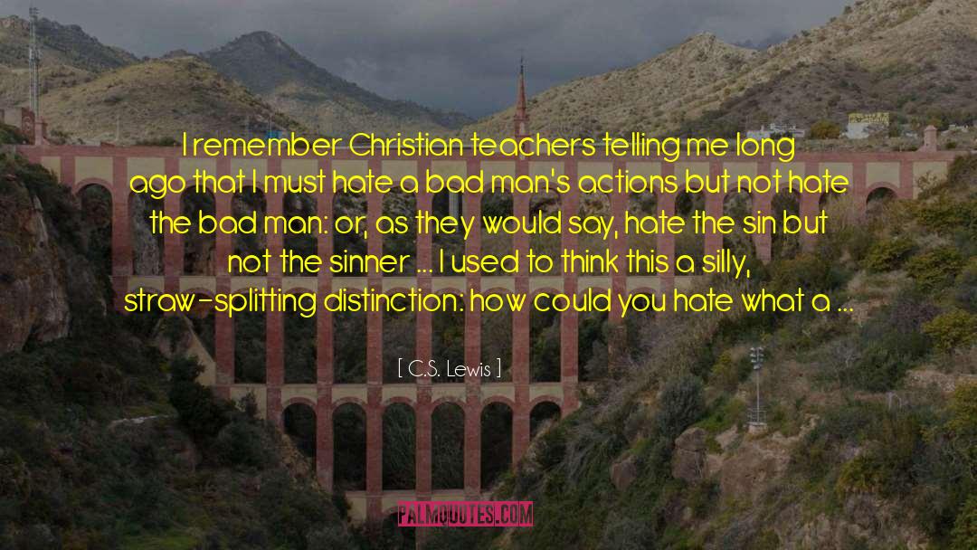 Christian Teachers quotes by C.S. Lewis