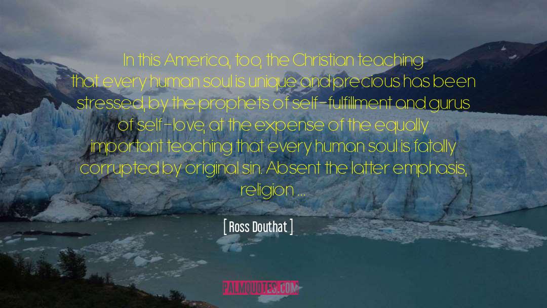 Christian Teaching quotes by Ross Douthat