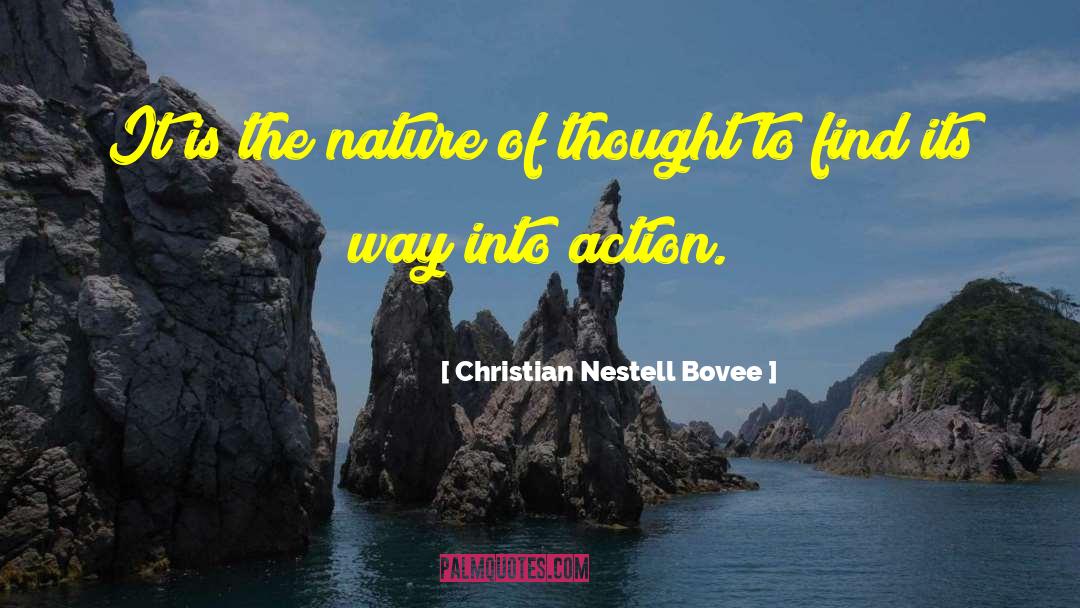 Christian Teleology quotes by Christian Nestell Bovee