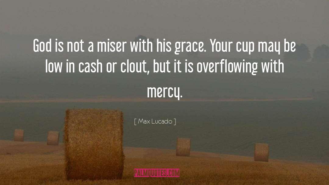 Christian Theology quotes by Max Lucado