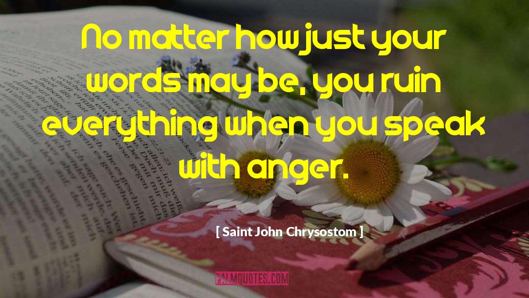 Christian Theology quotes by Saint John Chrysostom