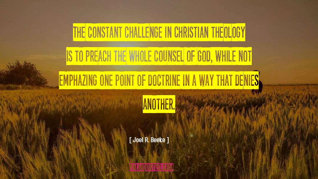 Christian Theology quotes by Joel R. Beeke