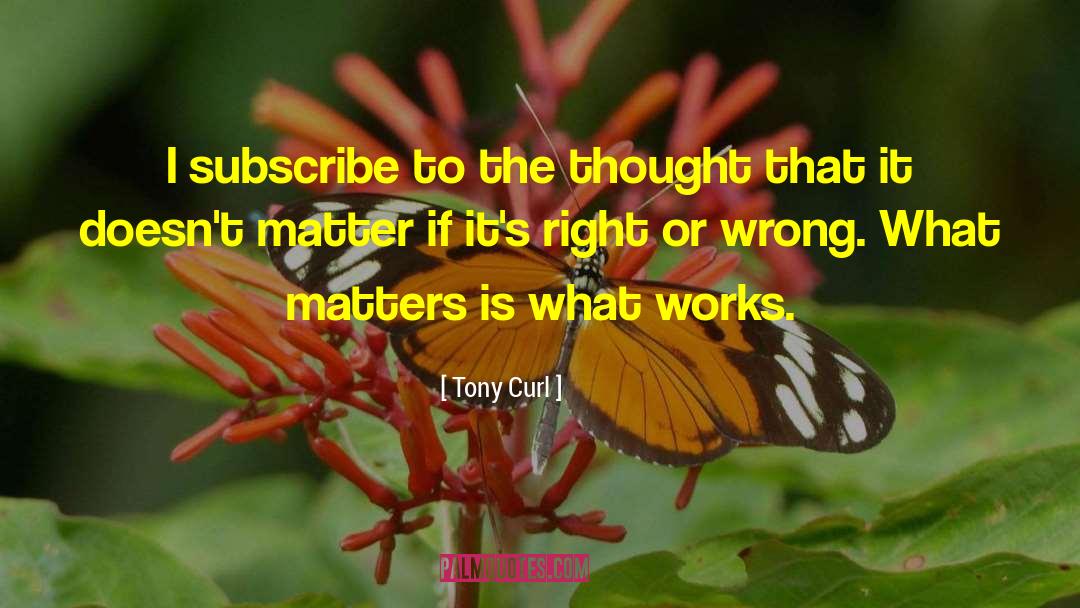 Christian Thought quotes by Tony Curl
