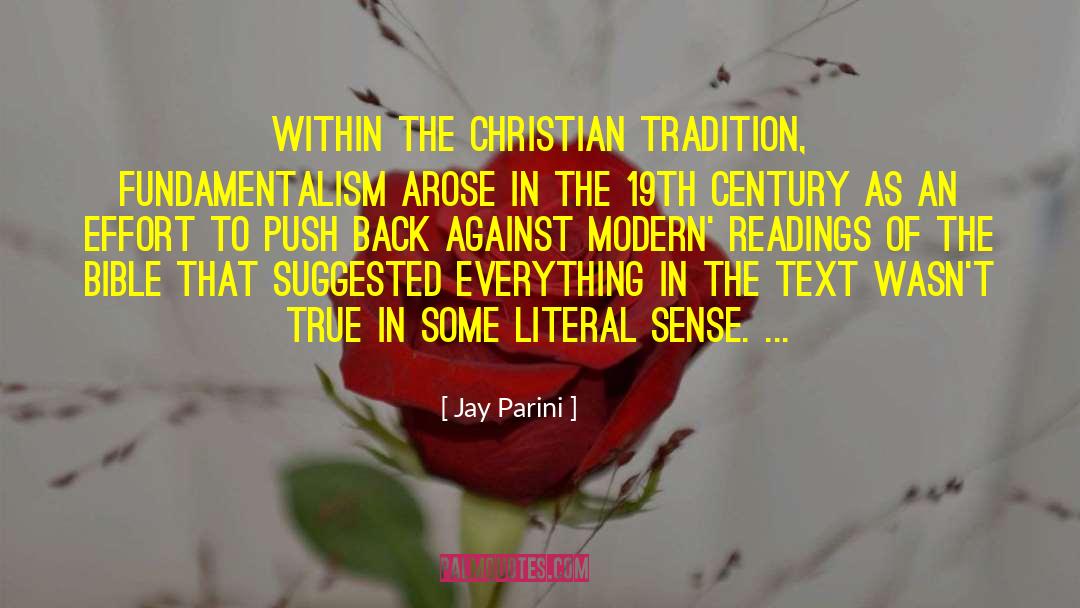 Christian Tradition quotes by Jay Parini