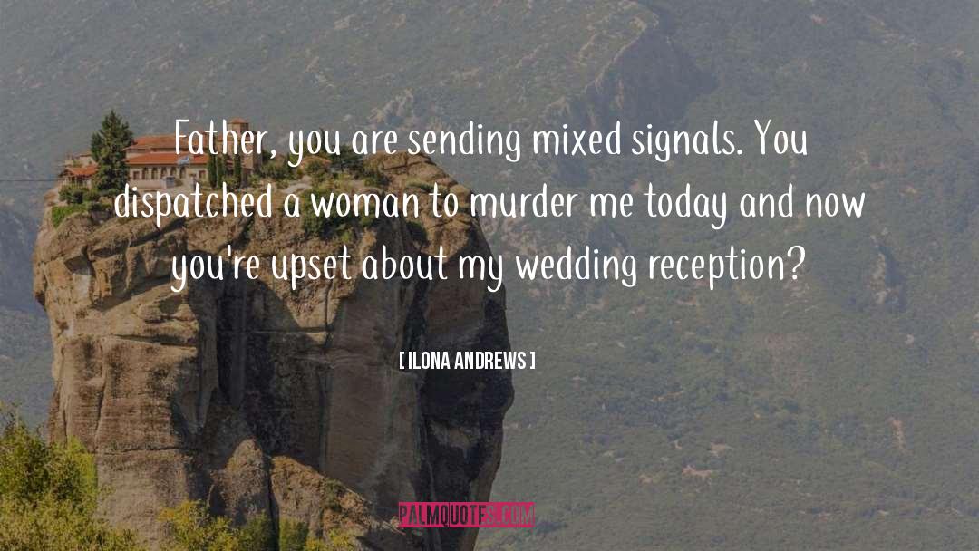 Christian Wedding Reception quotes by Ilona Andrews