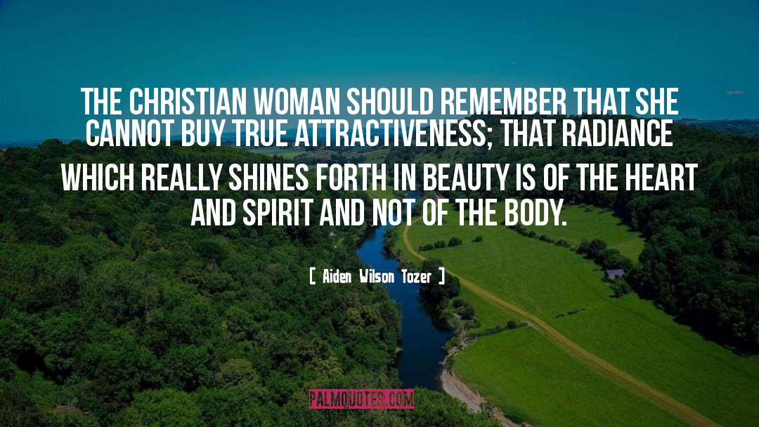 Christian Woman quotes by Aiden Wilson Tozer