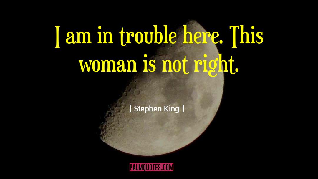 Christian Woman quotes by Stephen King