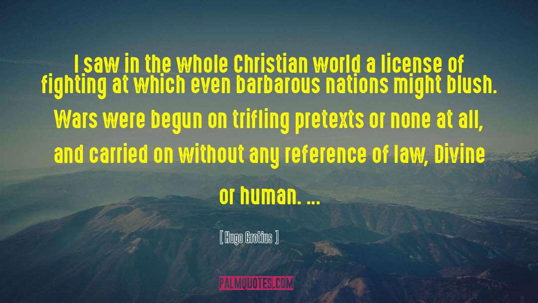 Christian Worldview quotes by Hugo Grotius