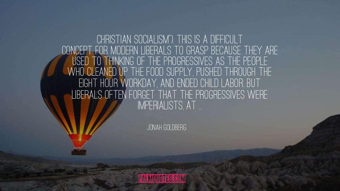 Christian Writer quotes by Jonah Goldberg