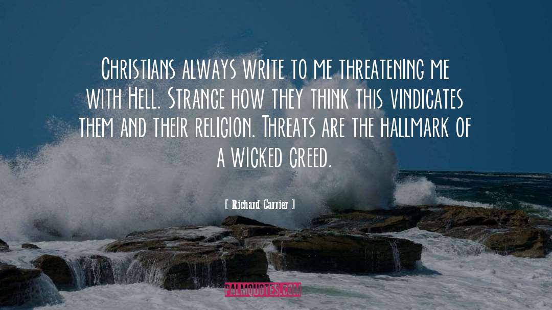Christian Writing quotes by Richard Carrier