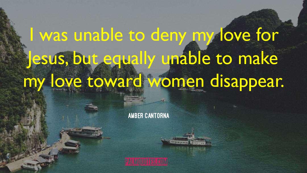 Christianity And Homosexuality quotes by Amber Cantorna