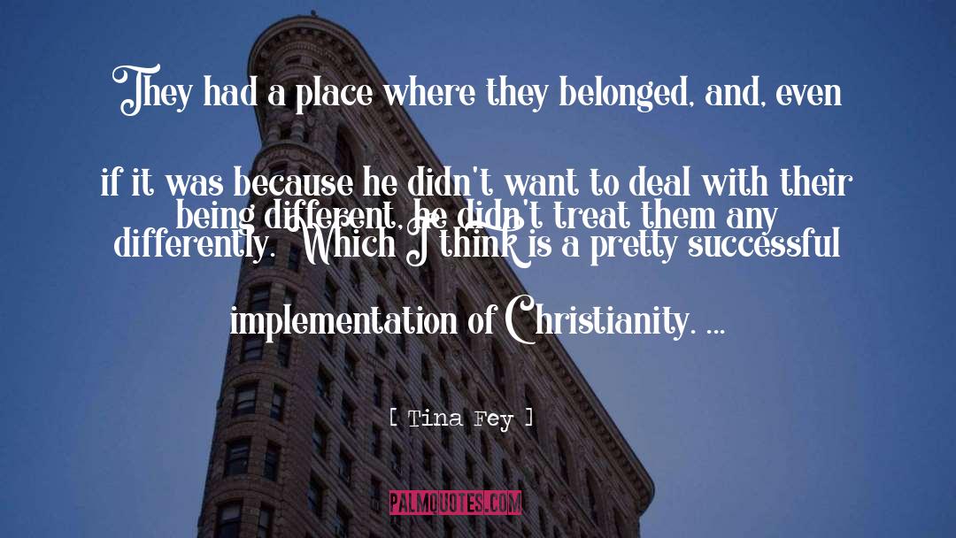 Christianity And Homosexuality quotes by Tina Fey