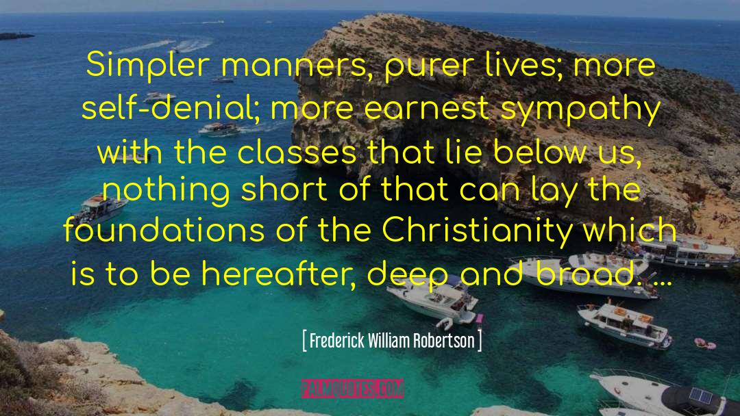 Christianity And Homosexuality quotes by Frederick William Robertson