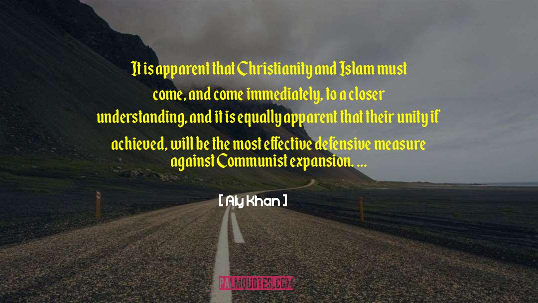 Christianity And Islam quotes by Aly Khan