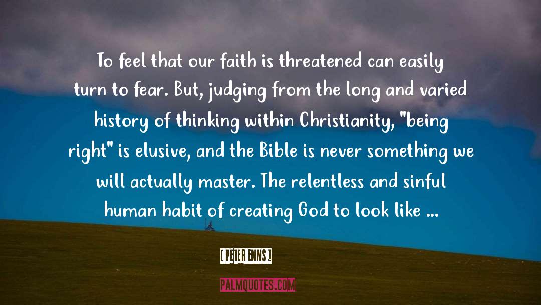 Christianity And Judaism quotes by Peter Enns