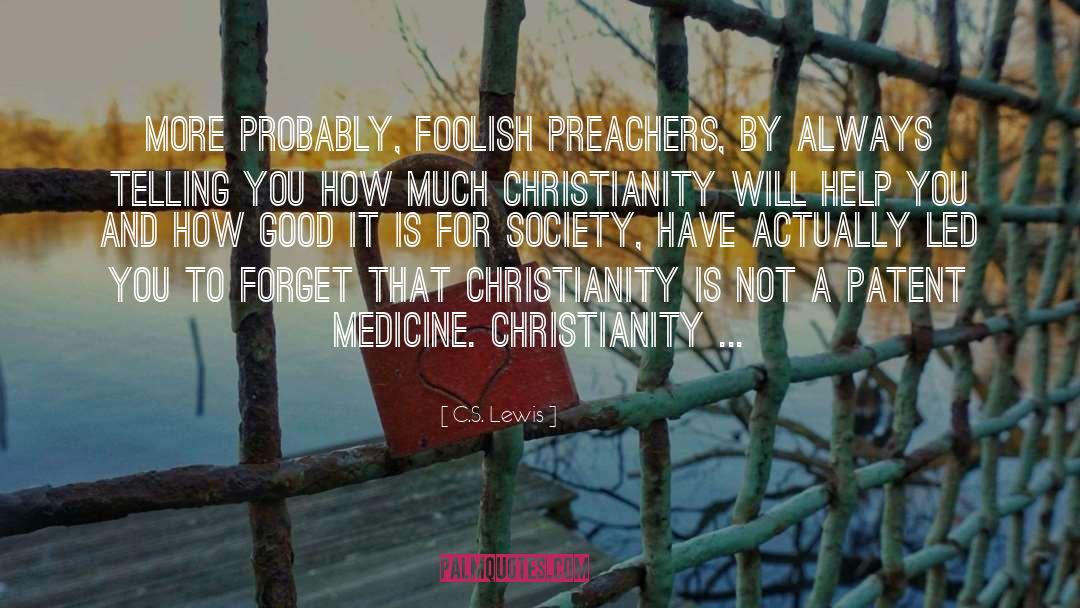Christianity And Liberalism quotes by C.S. Lewis