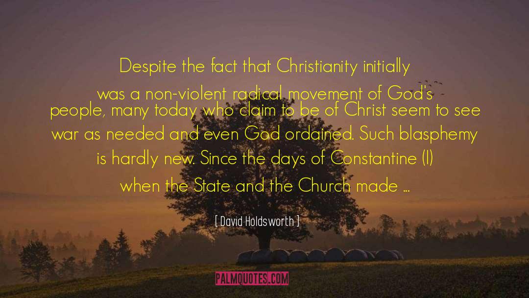 Christianity As State quotes by David Holdsworth