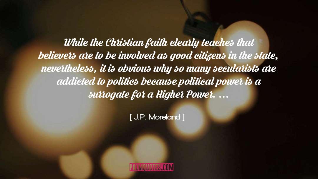 Christianity As State quotes by J.P. Moreland