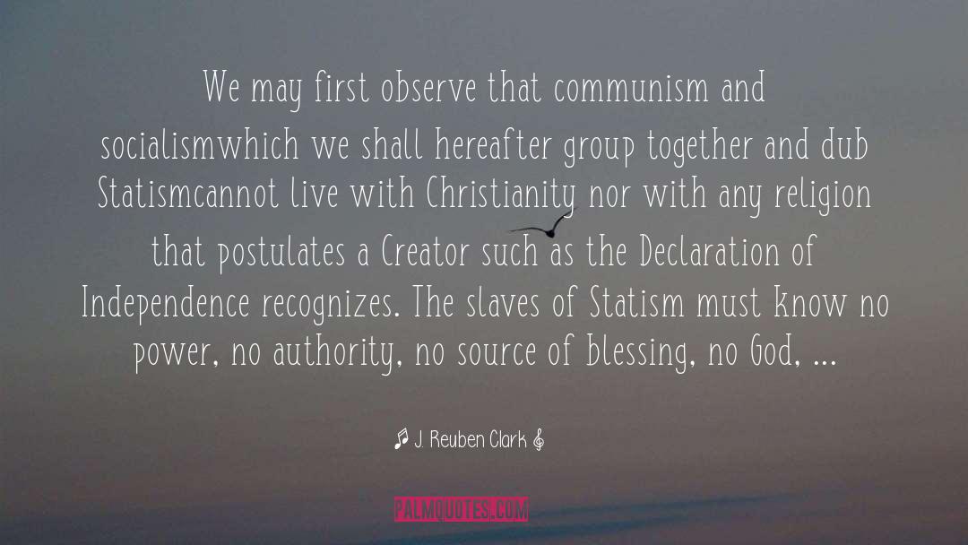 Christianity As State quotes by J. Reuben Clark