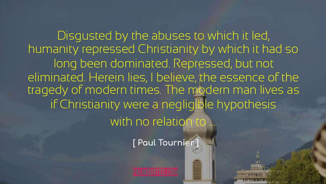 Christianity As State quotes by Paul Tournier