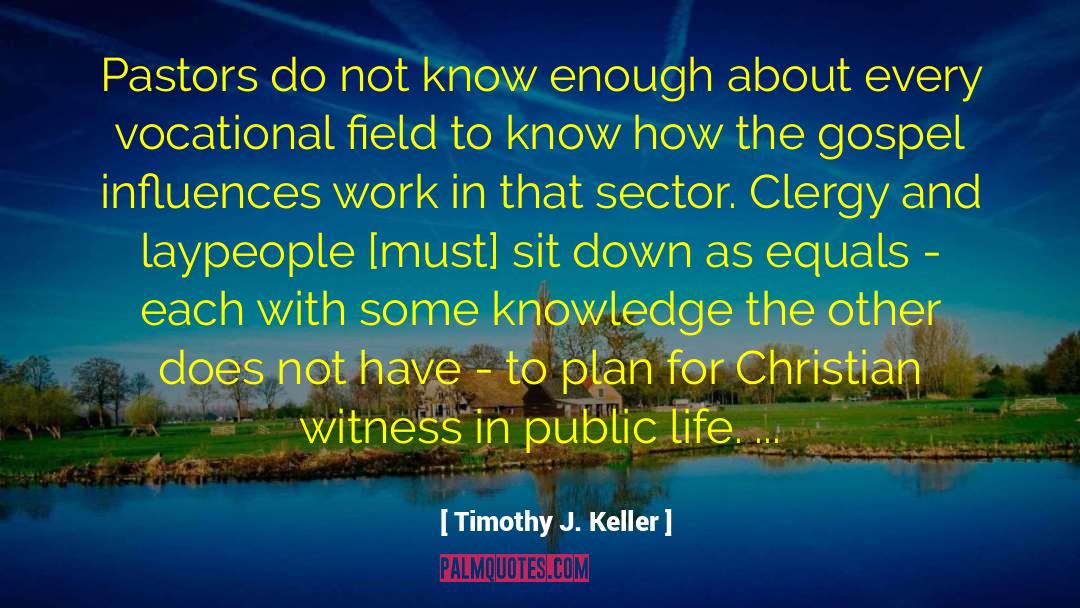 Christianity Culture quotes by Timothy J. Keller