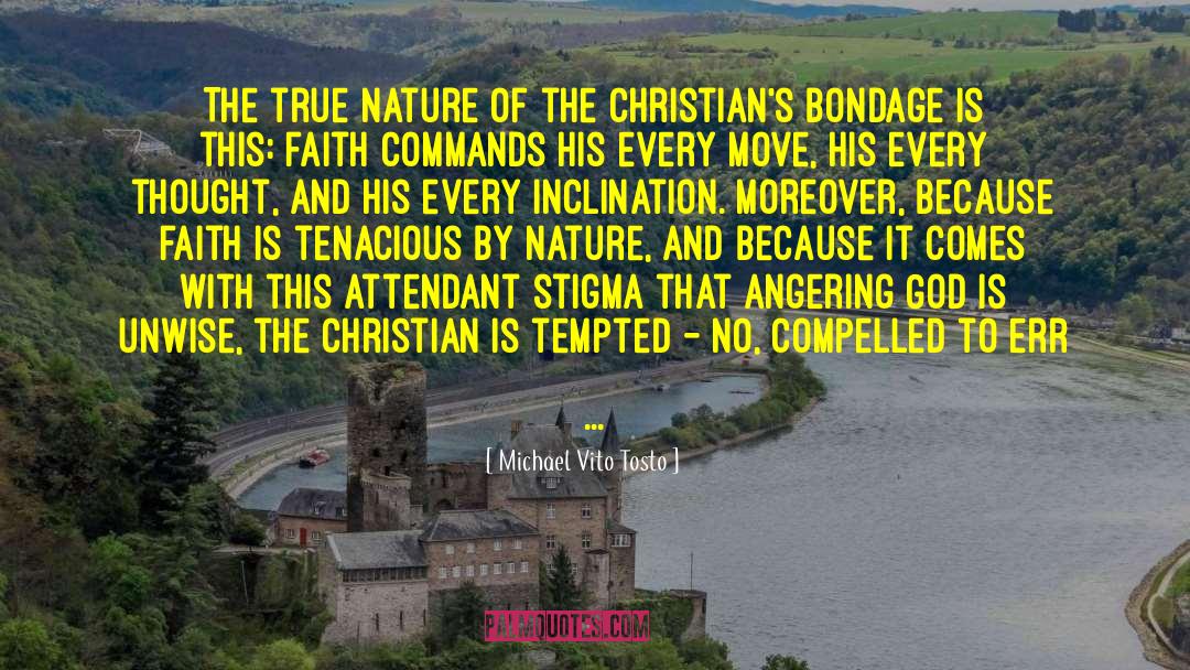 Christianity Faith quotes by Michael Vito Tosto