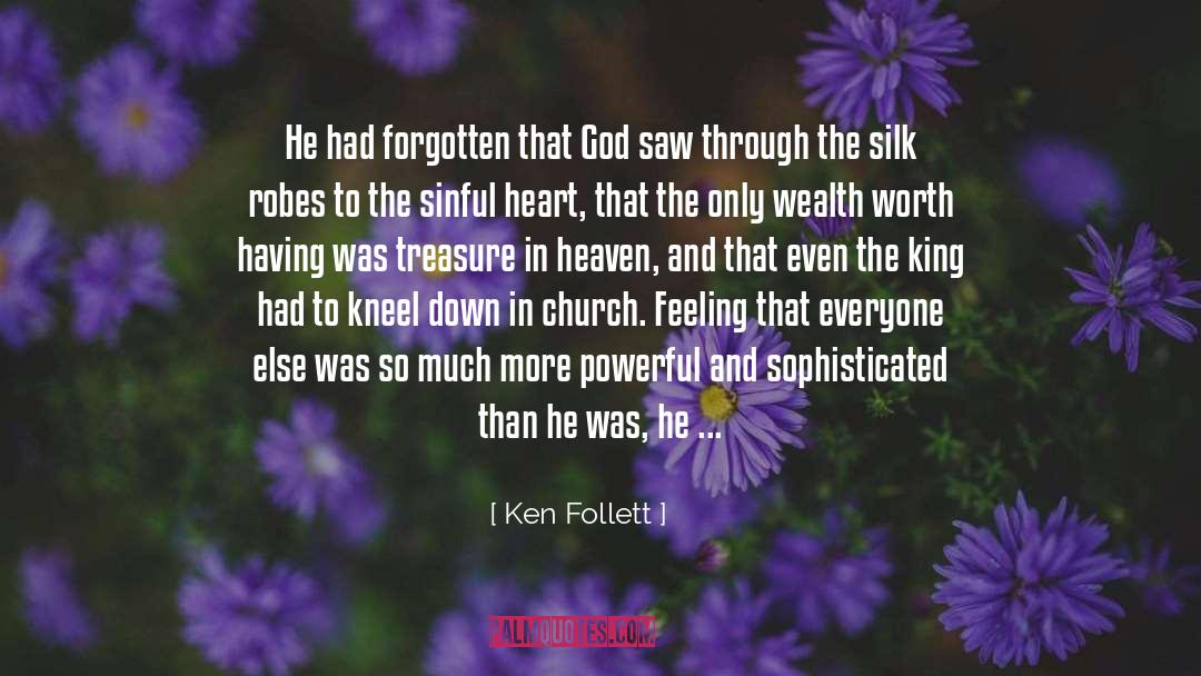 Christianity Faith quotes by Ken Follett