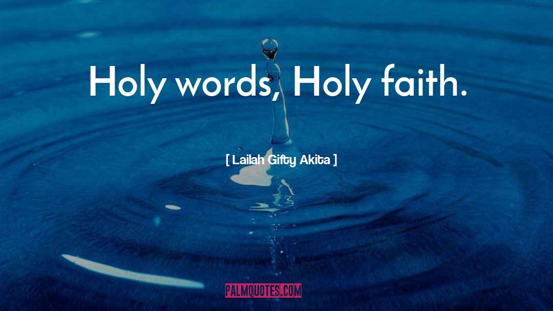 Christianity Faith quotes by Lailah Gifty Akita