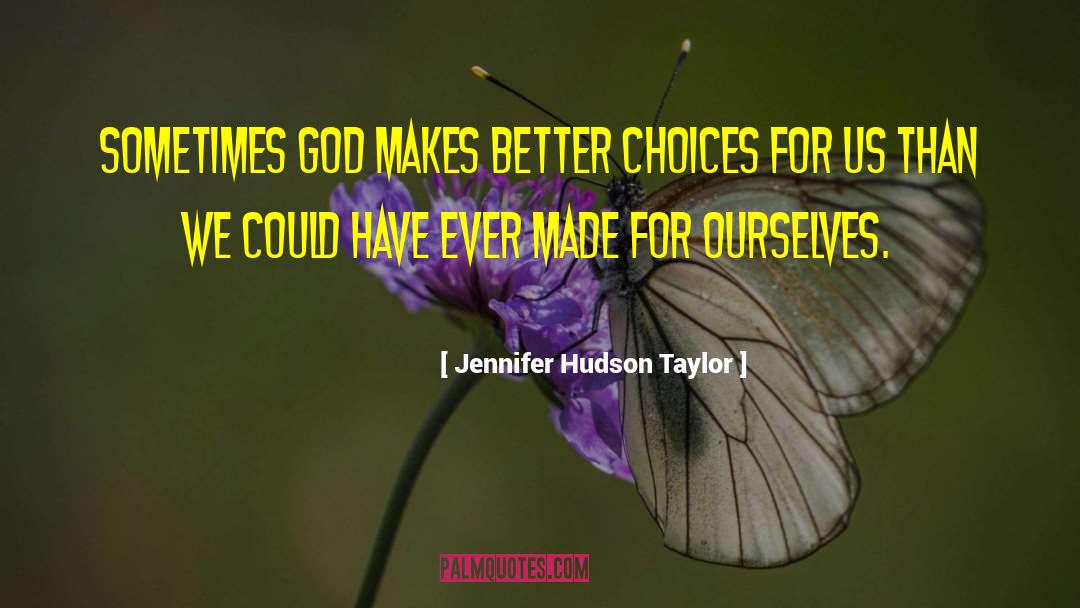 Christianity Hudson Taylor quotes by Jennifer Hudson Taylor