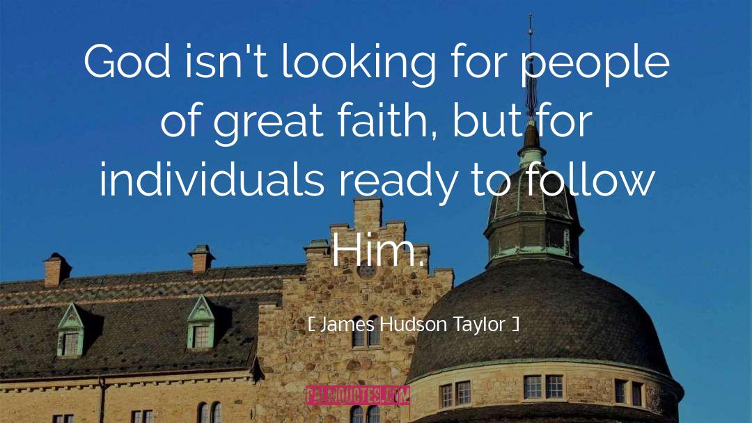 Christianity Hudson Taylor quotes by James Hudson Taylor