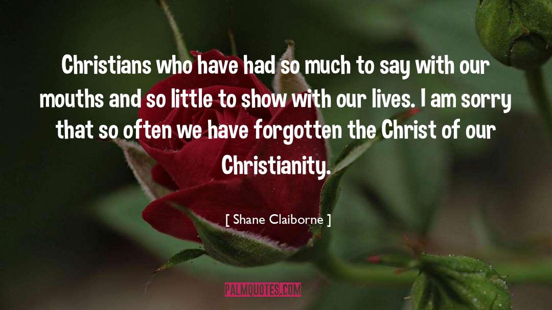 Christianity Islam quotes by Shane Claiborne