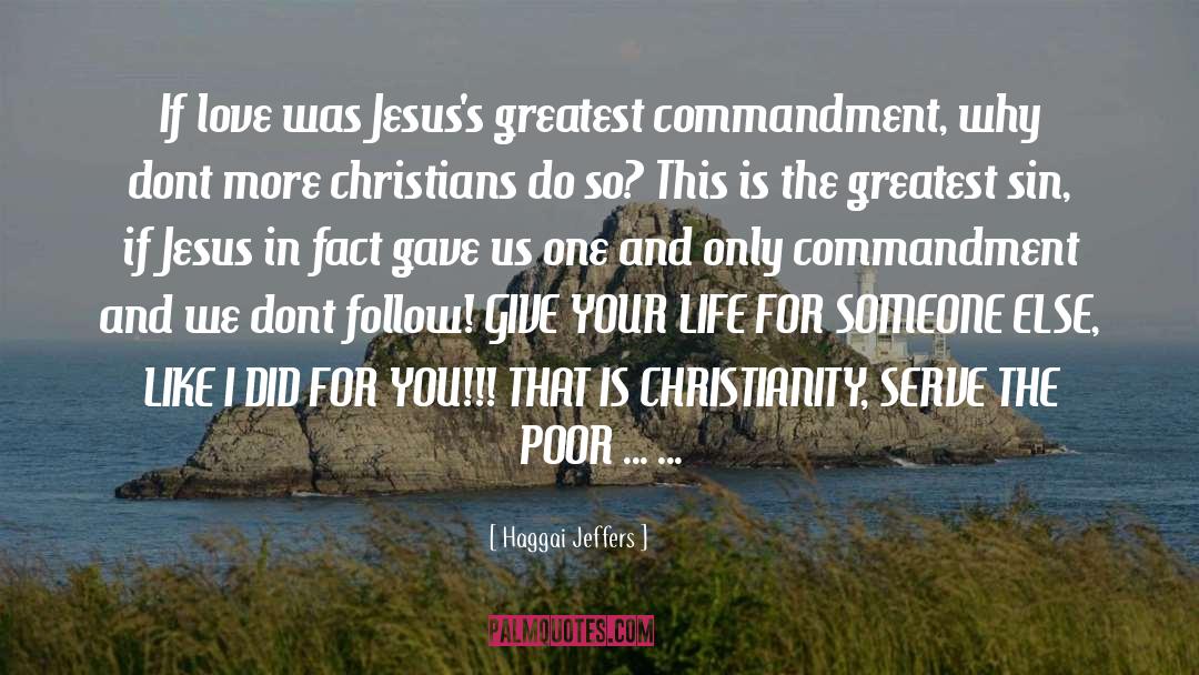 Christianity quotes by Haggai Jeffers