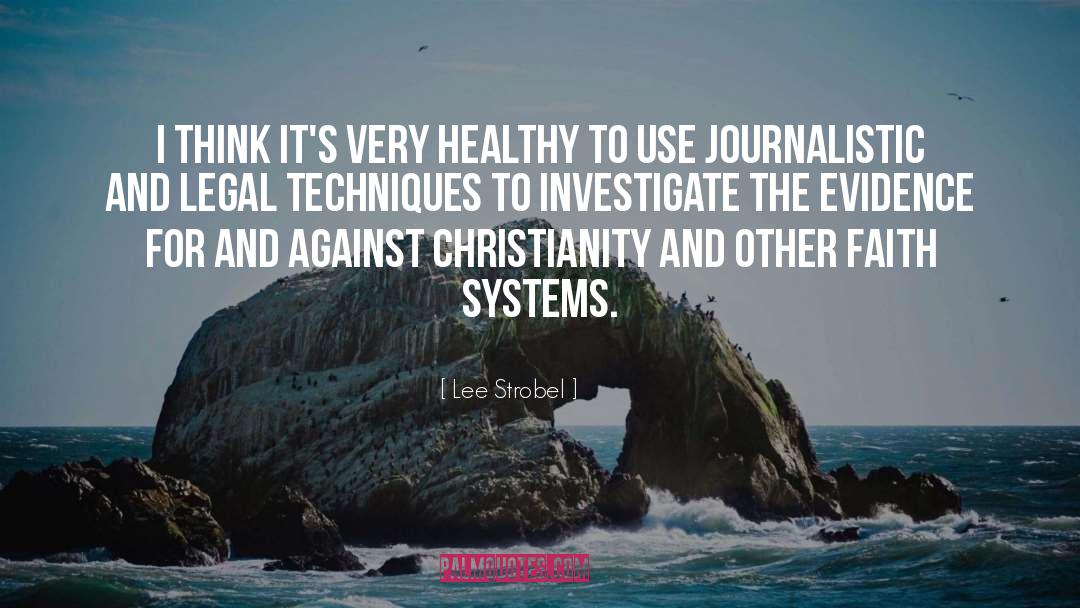 Christianity quotes by Lee Strobel