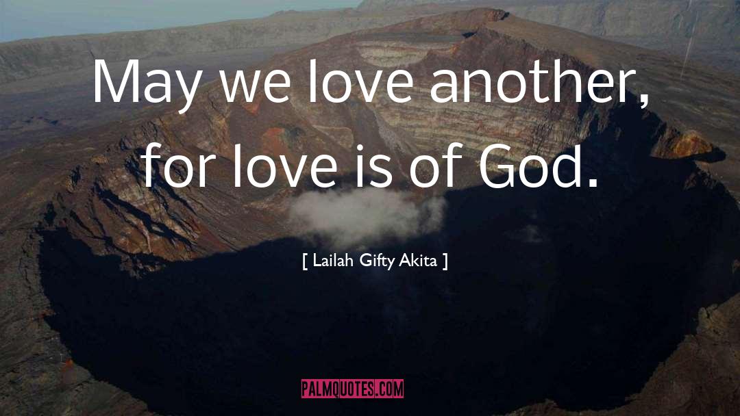 Christianity quotes by Lailah Gifty Akita