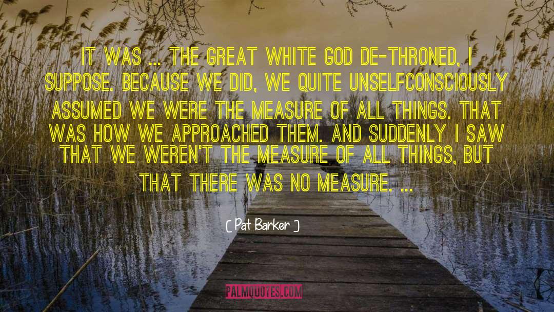 Christianity Religion quotes by Pat Barker