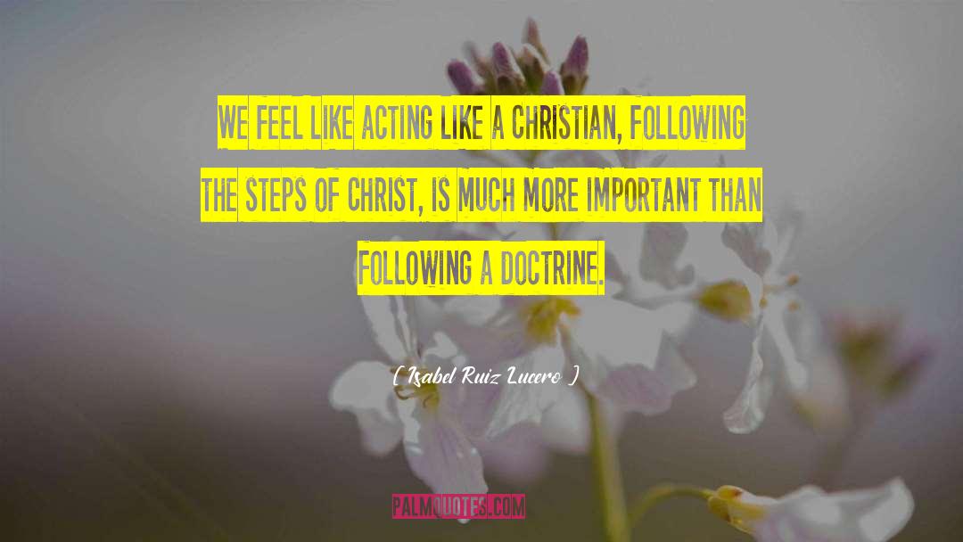 Christianity Religion quotes by Isabel Ruiz Lucero