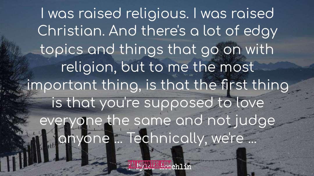 Christianity Religion quotes by Tyler Hoechlin