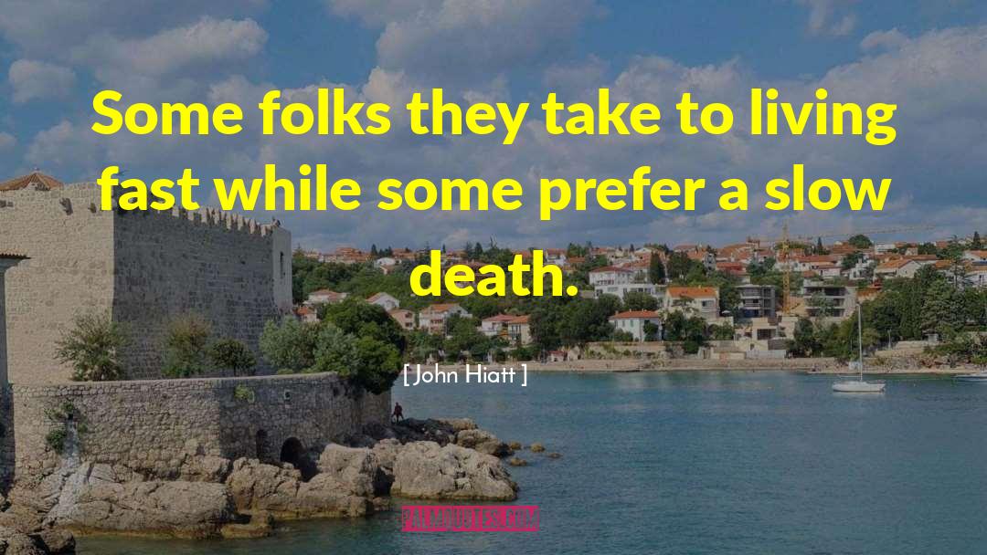 Christians Living quotes by John Hiatt
