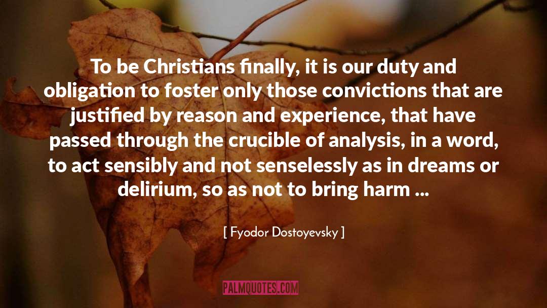 Christians quotes by Fyodor Dostoyevsky