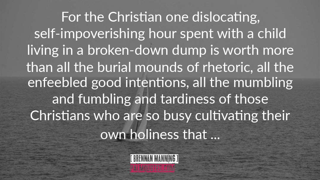 Christians quotes by Brennan Manning