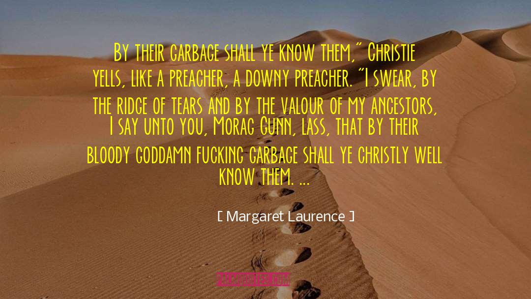 Christie Cote quotes by Margaret Laurence